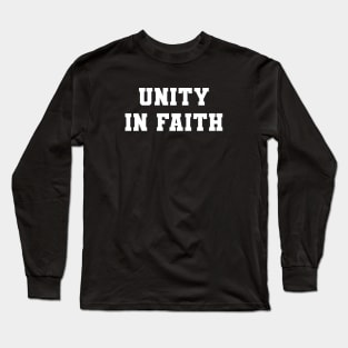 Islamic Quote Typography Unity in Faith Long Sleeve T-Shirt